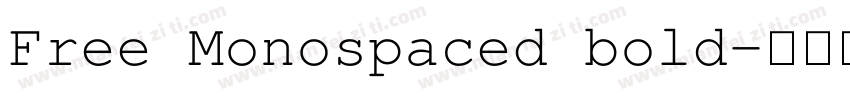 Free Monospaced bold字体转换